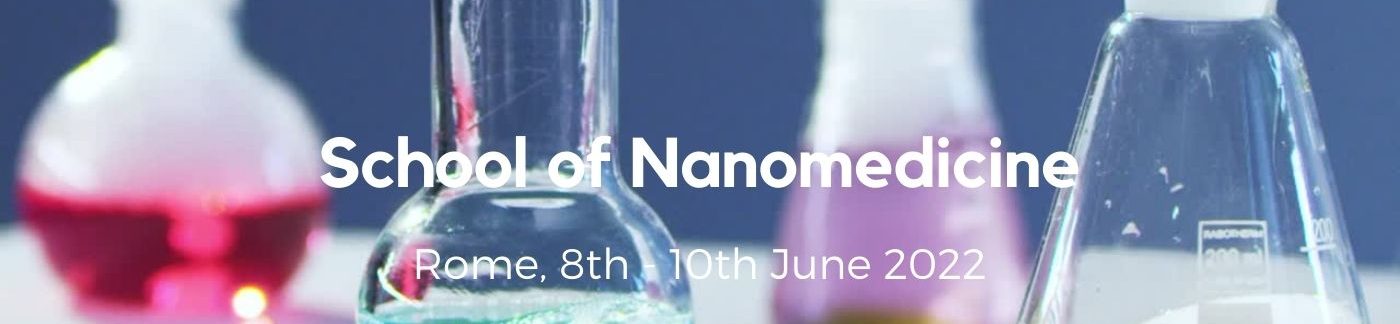 School of Nanomedicine 2022